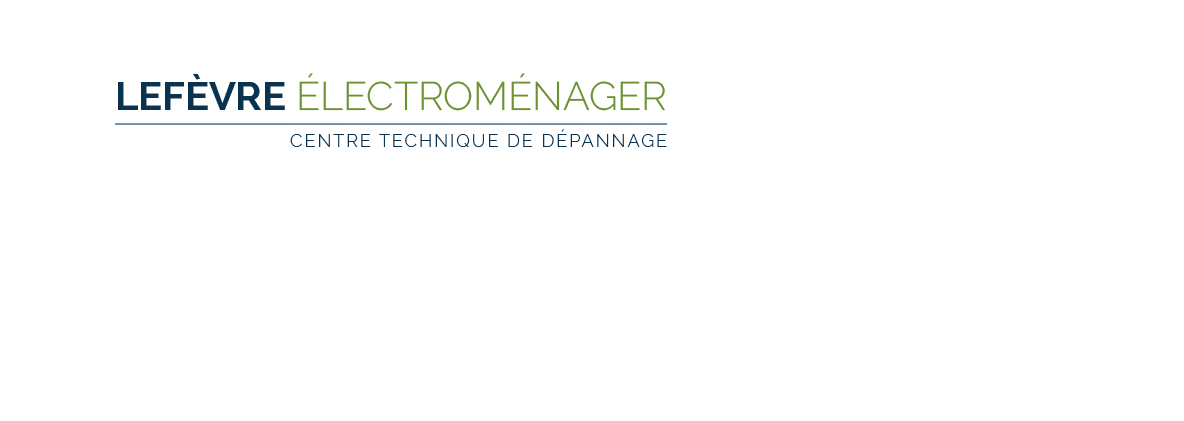 Électroménager Pau - Électroménager Orthez - Lefevre électroménager